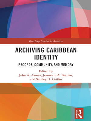 cover image of Archiving Caribbean Identity